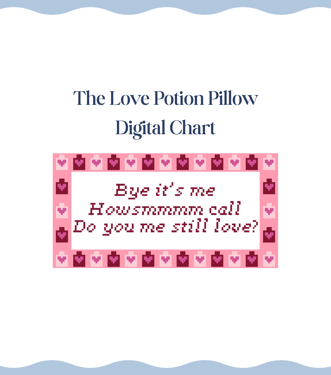 The Love Potion Pillow - Digital Chart