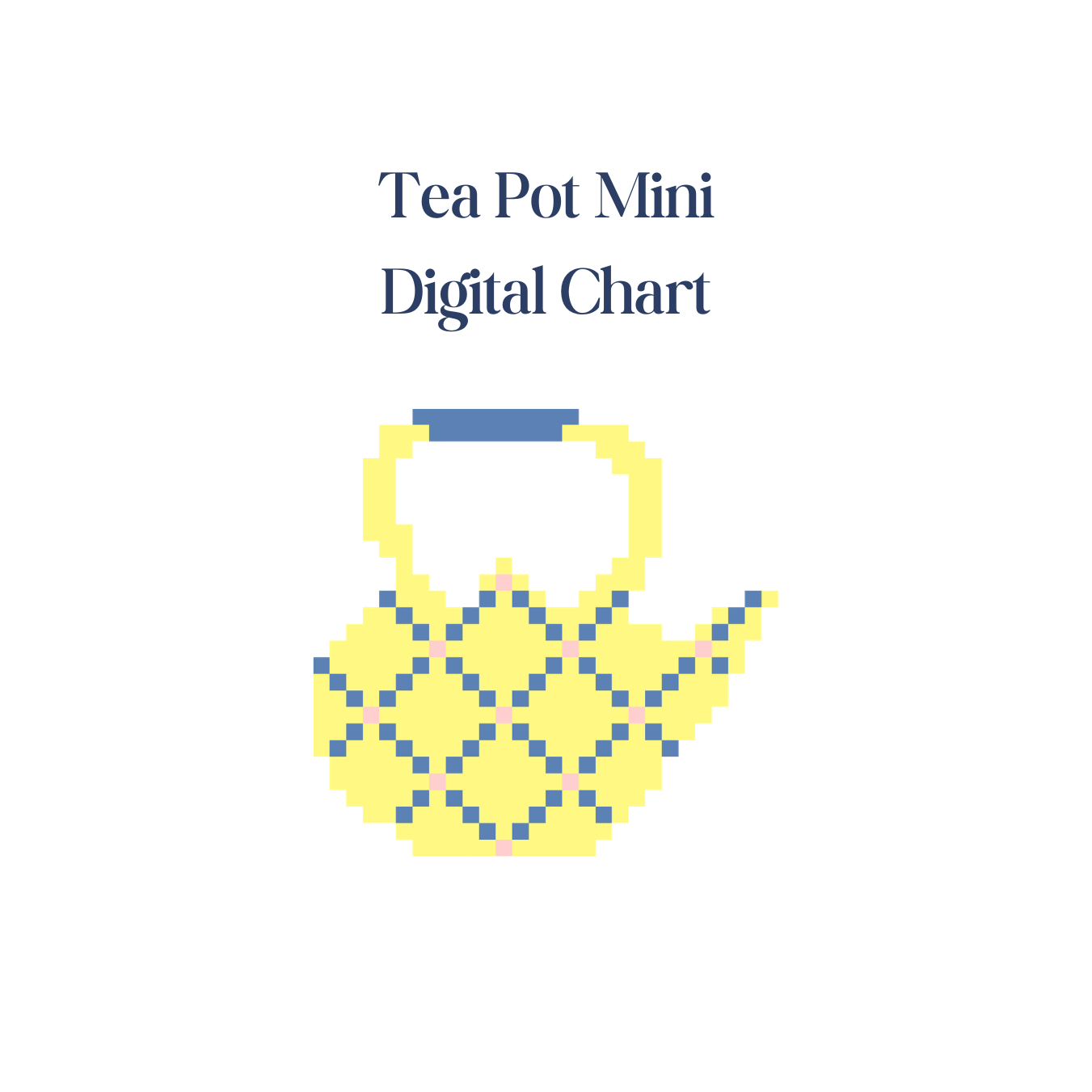 Tea Pot Mini - Digital Chart