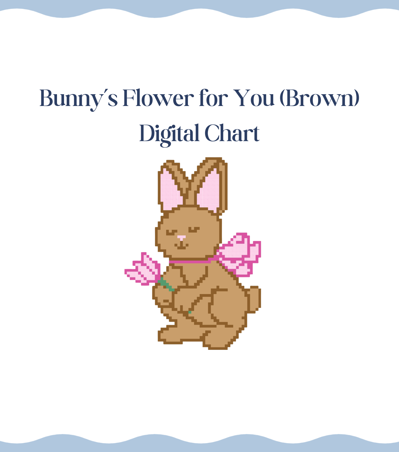Bunny's Flower For You (Brown) - Digital Chart