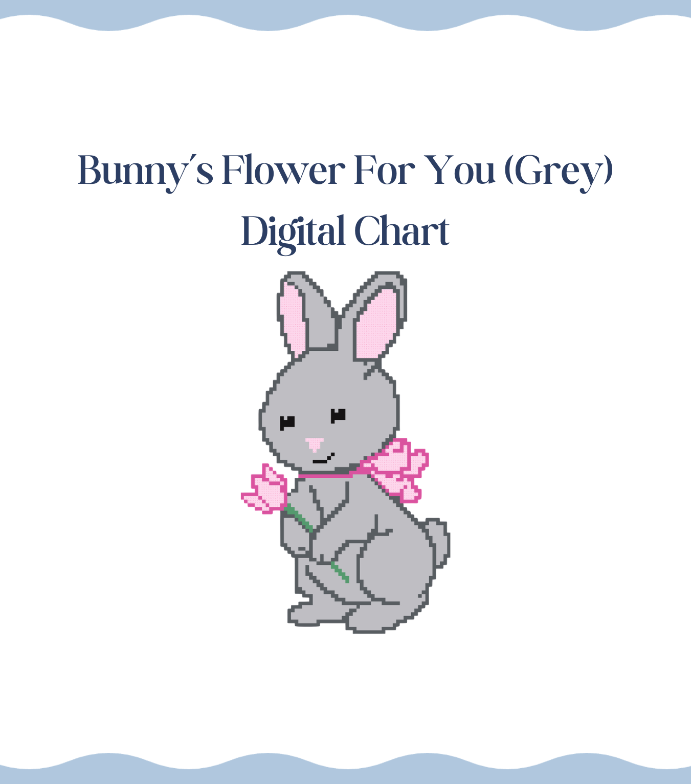 Bunny's Flower for You (Grey) - Digital Chart